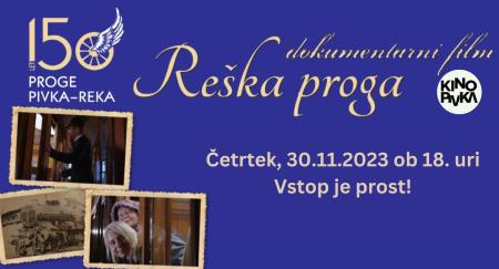 Reška proga (150 let proge Reka – Pivka), dokumentarni film