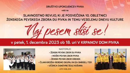 Naj pesem sliši se, desetletnica Ženskega pevskega zbora DU Pivka